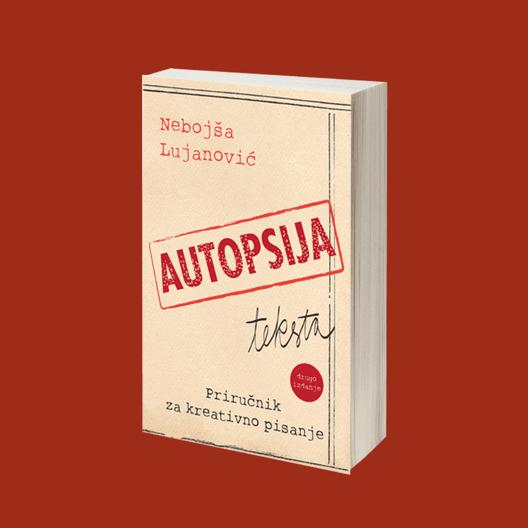 Nova knjiga, Nebojša Lujanović, Autopsija teksta