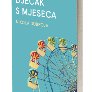 Nikola Dubroja, Dječak s mjeseca