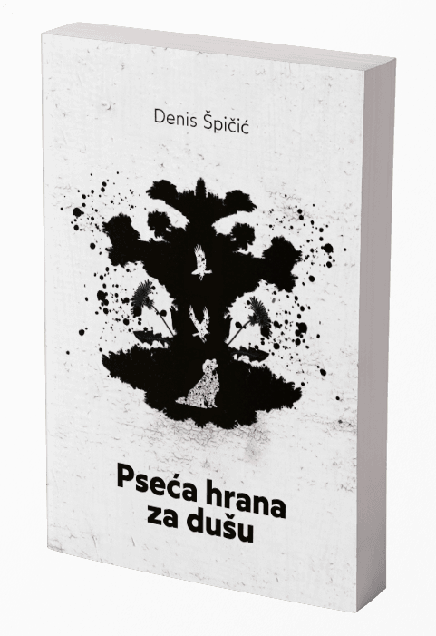 Denis Špičić, Pseća hrana za dušu