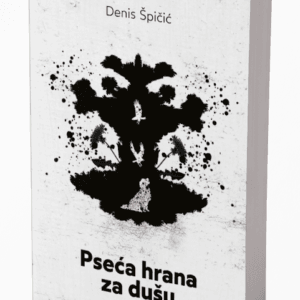 Denis Špičić, Pseća hrana za dušu